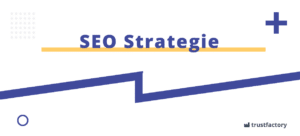 SEO Strategie